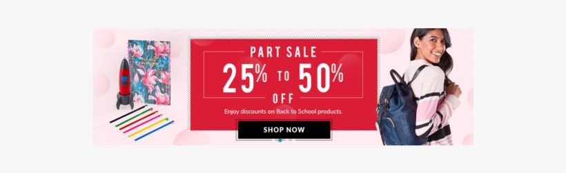 25% To 50% Off On Back To School Products - Signage, transparent png download