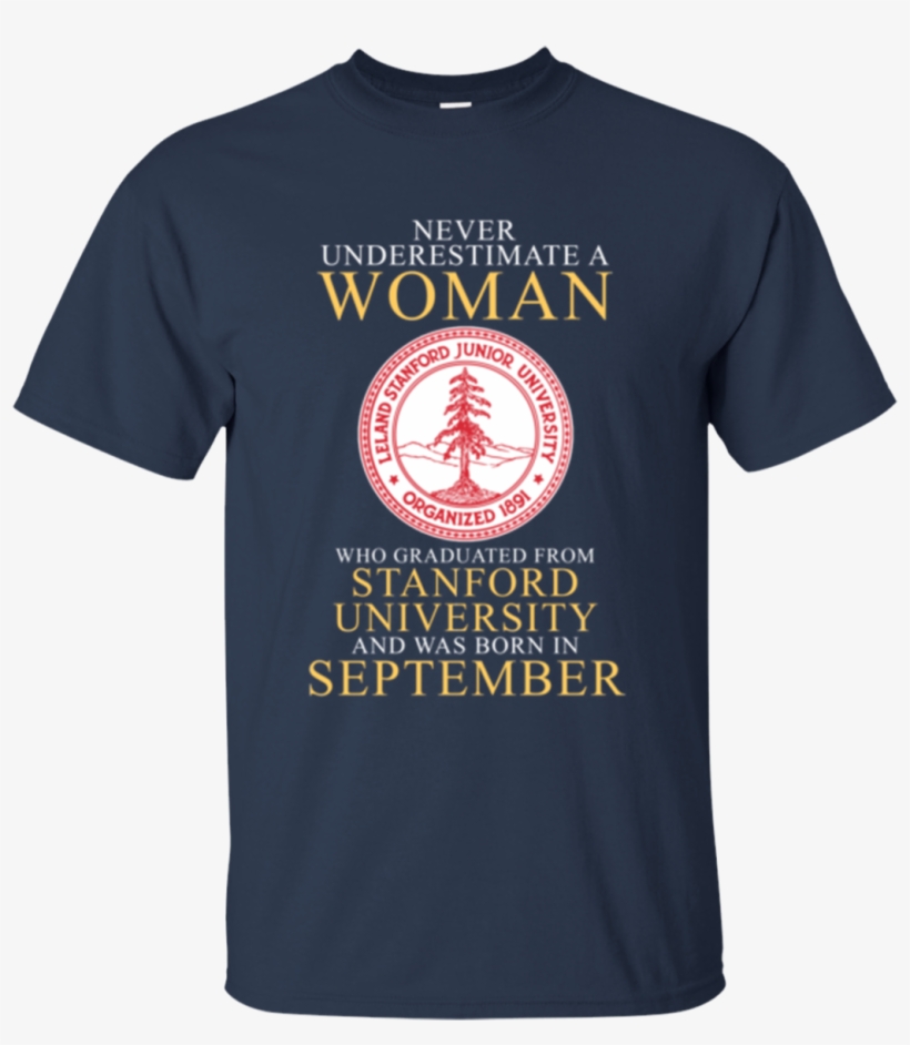 Woman T Shirts Graduated From Stanford University Born - Active Shirt, transparent png download
