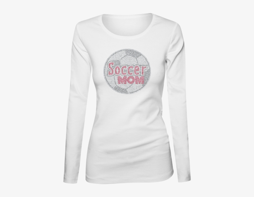 Soccer Mom Bling Ladies Long Sleeve Shirt - Long-sleeved T-shirt, transparent png download