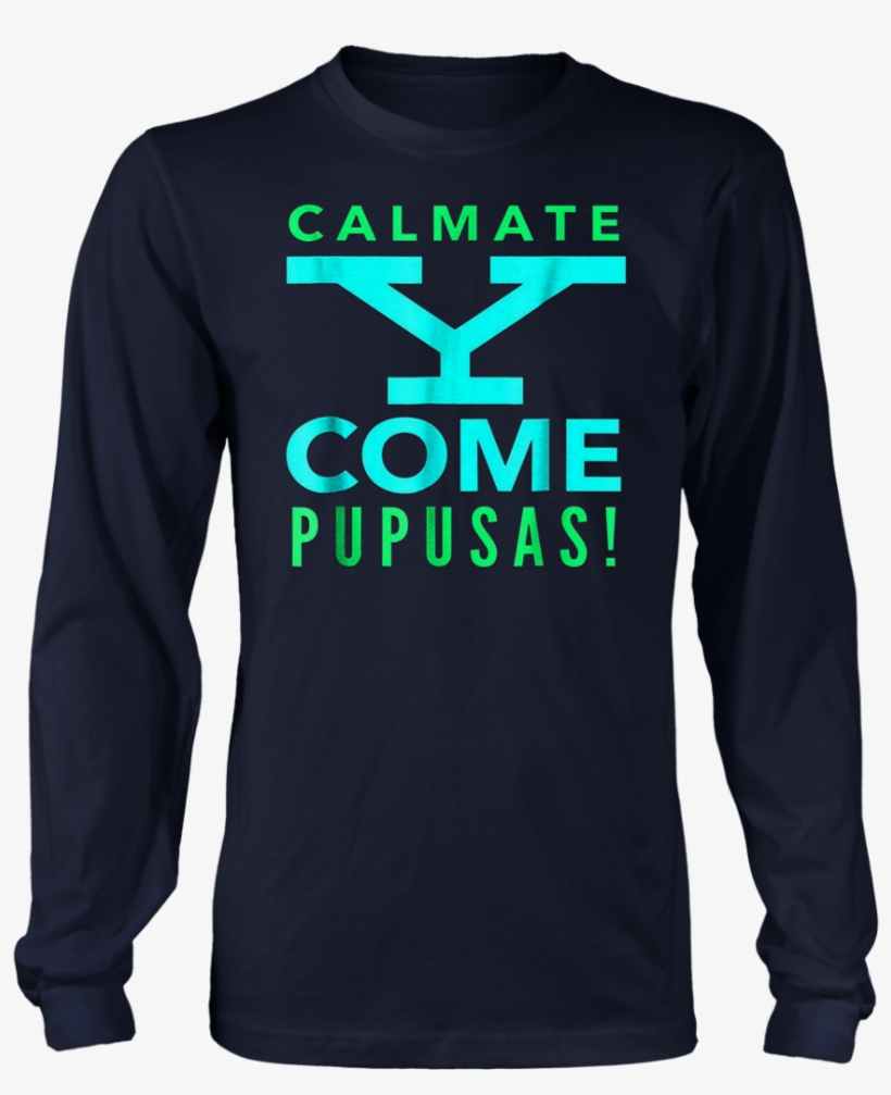 Eat Pupusas Salvadorian Latin American Food Shirt - Long-sleeved T-shirt, transparent png download