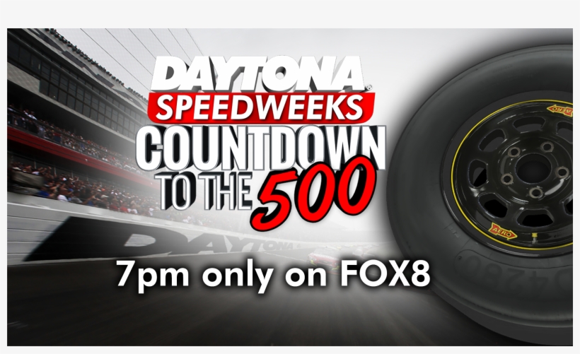 If You Missed Fox8's Daytona 500 Special “countdown - Graphic Design, transparent png download