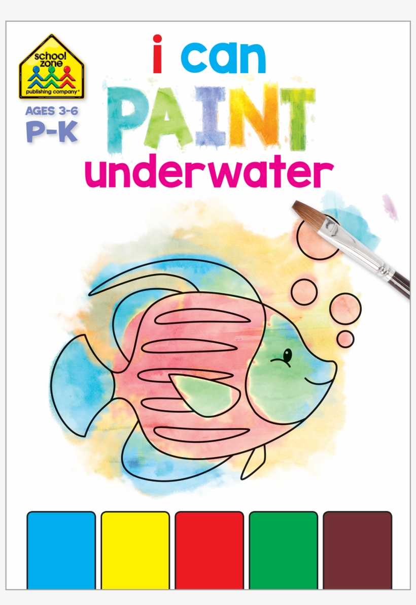 Paint By Numbers I Can Paint Underwater Is A Fun Way - School Zone I Can Paint Books - Underwater, transparent png download