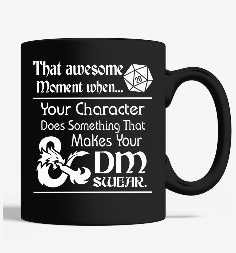 That Awesome Moment When D&d Game Mug - Mug, transparent png download