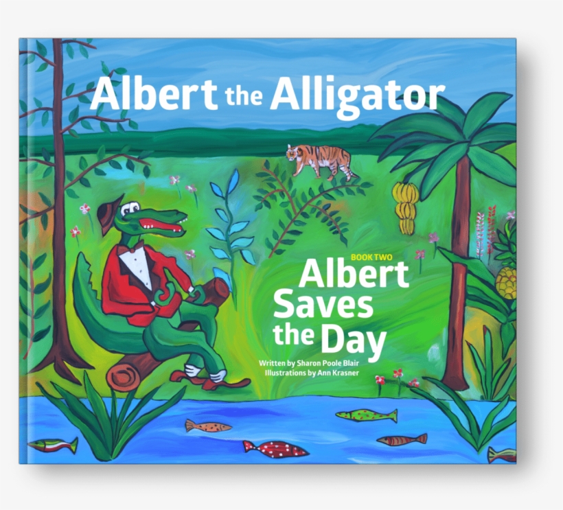 Albert The Alligator Book 2 Cover - Illustration, transparent png download