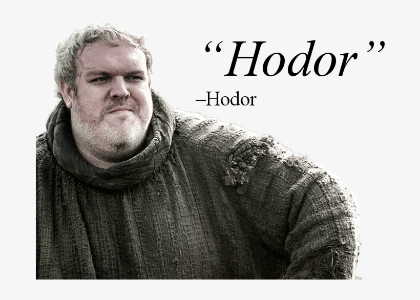 Fullscreen - Hodor Game Of Thrones PNG Image | Transparent PNG Free ...