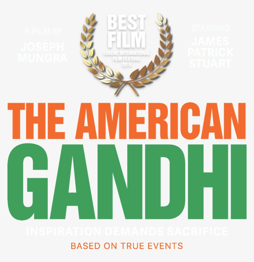 The American Gandhi - Graphic Design, transparent png download