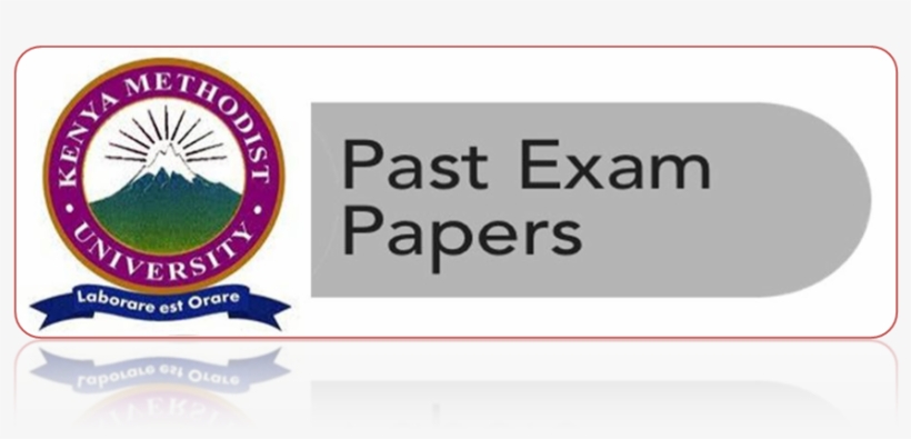 Search Pastpapers - Kenya Methodist University, transparent png download