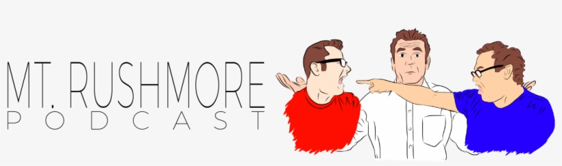 Rushmore Podcast - Mt. Rushmore Podcast, transparent png download