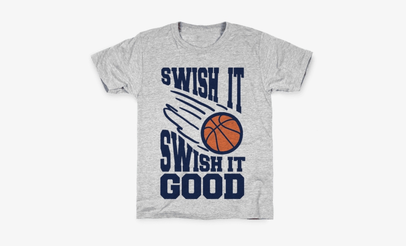 Swish It Swish It Good Kids T-shirt - Got Boba T Shirt, transparent png download