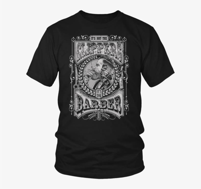 Exclusive It's Not The Clippers, It's The Barber Design - Never Dreamed I D Be A Grumpy Old Man, transparent png download