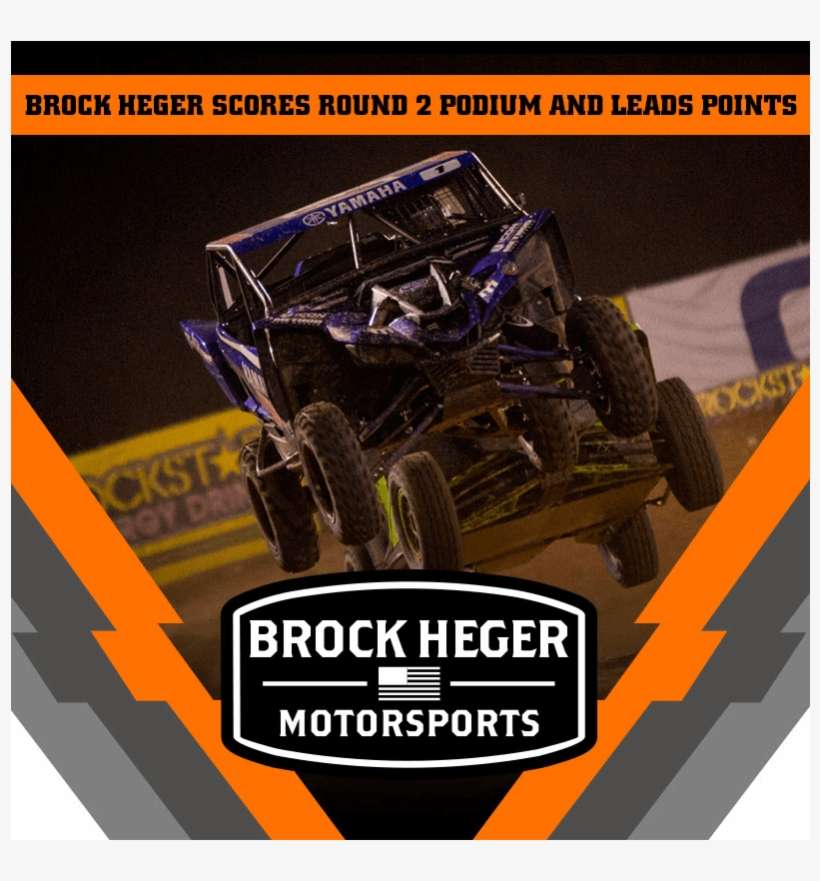 Brock Heger Scores Round 2 Podium And Leads Production - Poster, transparent png download