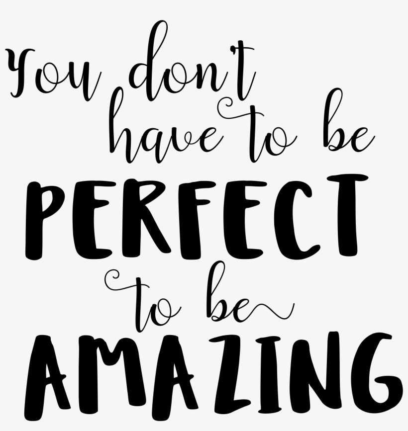 Fab Five Design Diy Choices » You Don't Have To Be - Calligraphy, transparent png download