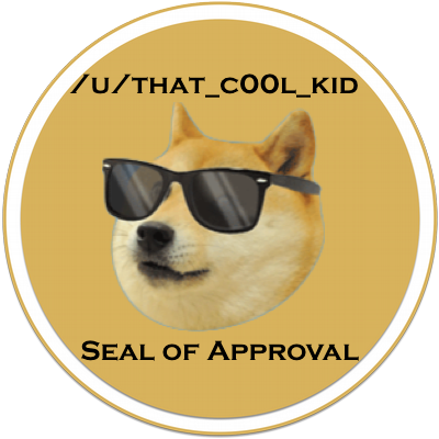 Hey Guys I Made A Seal Of Approval - Doge Seal Of Approval (400x400), Png Download