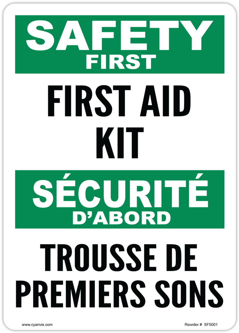 Safety First Sign (880x1200), Png Download