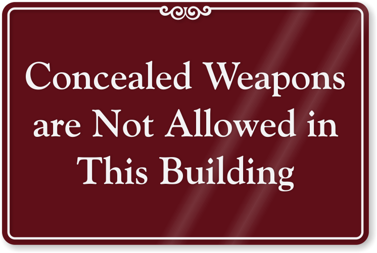 Concealed Weapons Not Allowed In This Building Sign - Sign (745x800), Png Download