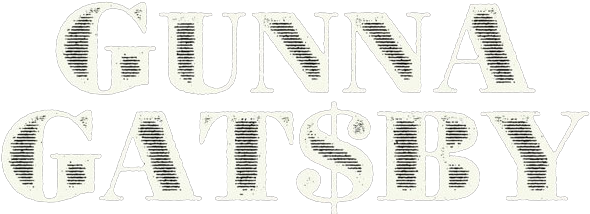 Gunna Gatsby Gunna Gatsby - Hip Hop Music (600x215), Png Download