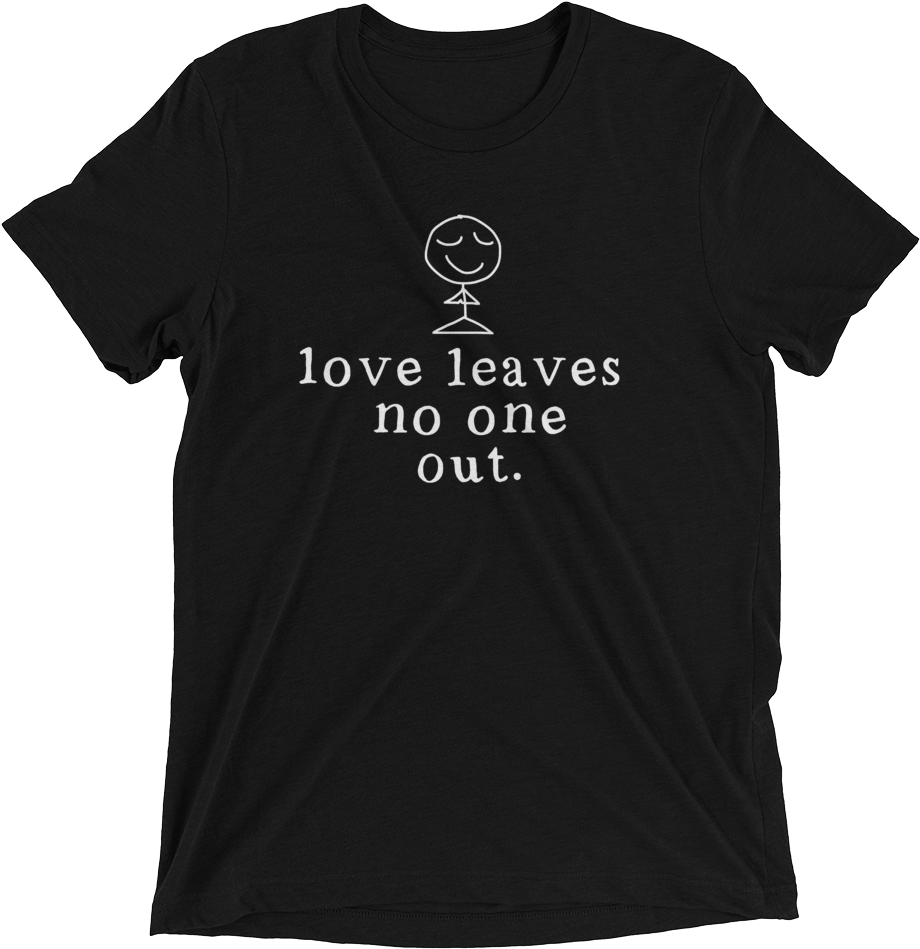 Love Leaves No One Out Unisex T Shirt Black - Gifts For Football Fans - Jj Watt - Texans - Nfl (1000x1000), Png Download