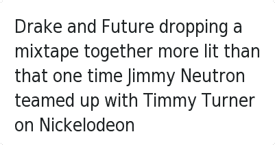 Drake, Future, And Lit - Cut A Hole In The Bottom Of My Tub Of Popcorn (400x300), Png Download