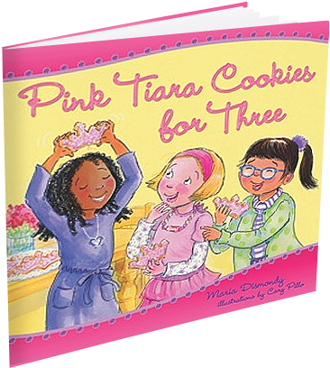 "pink Tiara Cookies For Three" By Maria Dismondy - Pink Tiara Cookies For Three [book] (374x420), Png Download