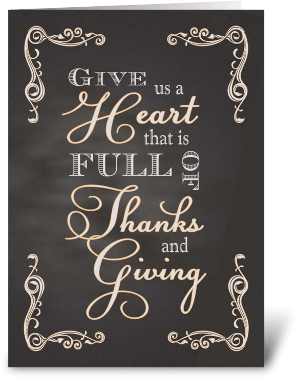 Chalkboard Thanksgiving Give Us A Heart Greeting Card - Chalkboard Thanksgiving - Give Us A Heart Full (700x792), Png Download