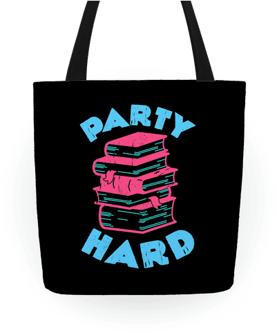 Party Hard Book Stack Tote - Reading , Gifts For Book Lovers , Book S T Shirt (484x484), Png Download