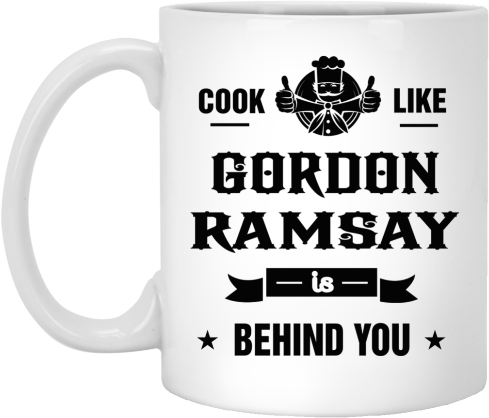 Cook Like Gordon Ramsay Chef Mug - Coffee Cup (1024x1024), Png Download