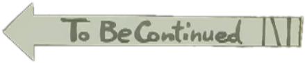 To Becontinued White Text - Paper Product (1280x720), Png Download