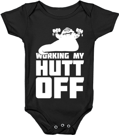 Working My Hutt Off - Taco Baby Onesie (484x484), Png Download