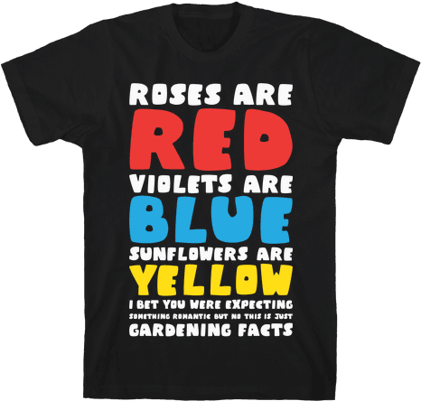 Gardening Facts Mens T-shirt - Funny Flower T Shirt (484x484), Png Download