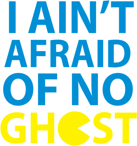 Pacman Blue Ghost Png - Pac Man I Ain T Afraid Of No Ghosts (500x500), Png Download