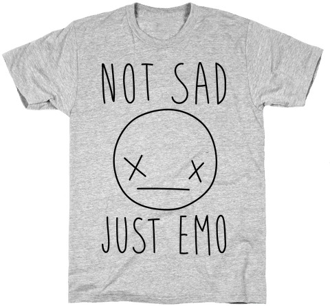 Not Sad Just Emo Mens T-shirt - T Shirt Forever Alone (484x484), Png Download