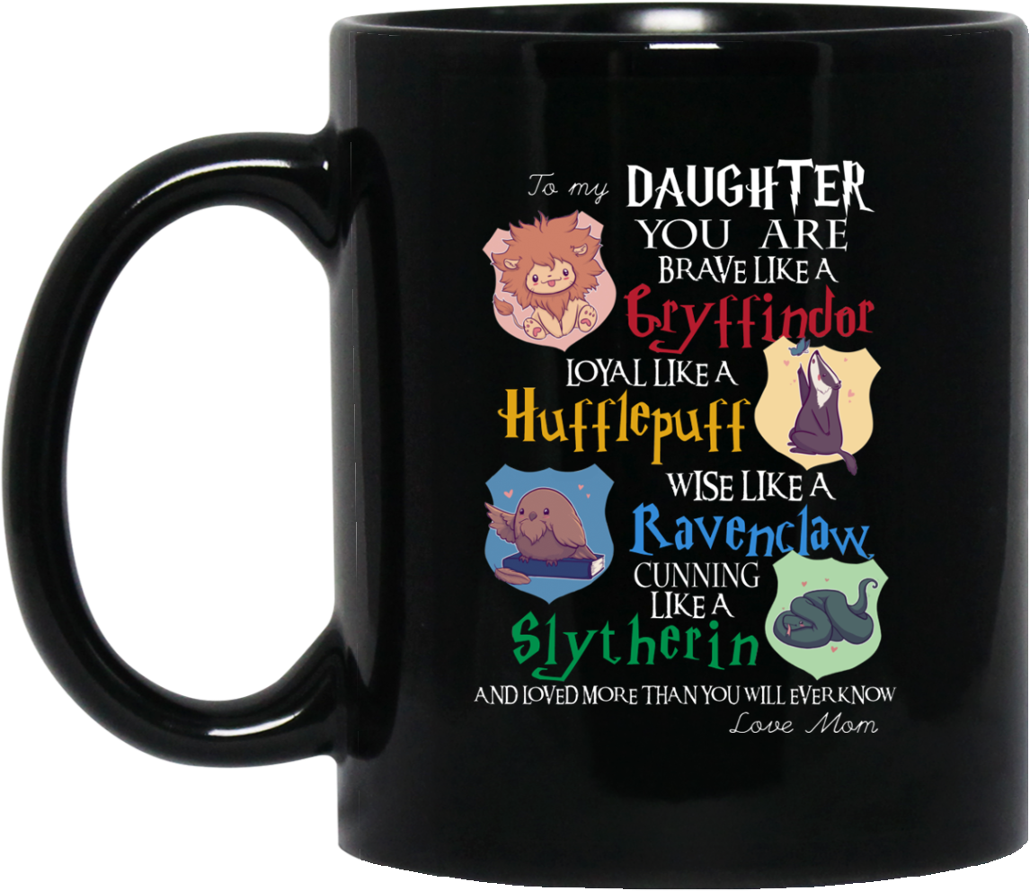 To My Daughter You Are Brave Like A Gryffindor Mugs - Once You Put My Meat In Your Mouth Deadpool (1155x1155), Png Download