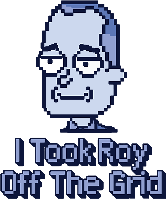 I Took Roy Off The Grid T-shirt - T-shirt (441x504), Png Download