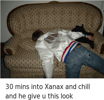 Chill, Netflix And Chill, And Xanax - 5 Minutes Into Xanax And Chill (400x397), Png Download