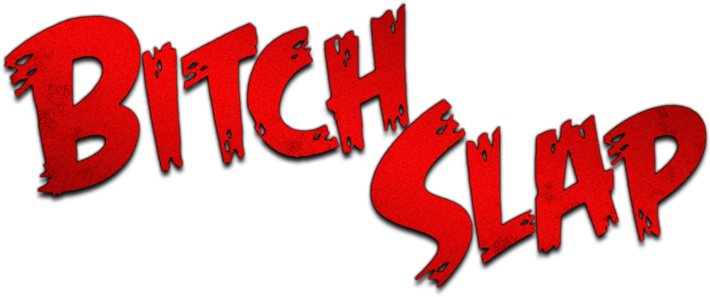 Bitch Slap Image - Bitch Slap Logo (800x310), Png Download