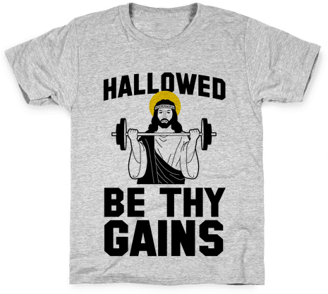 Hallowed Be Thy Gains Kids T-shirt - Hallowed Be Thy Gains (484x484), Png Download