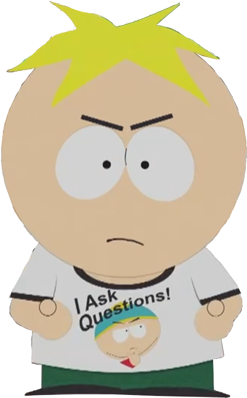 I Ask Questions Shirt Butters - Cartoon (518x816), Png Download