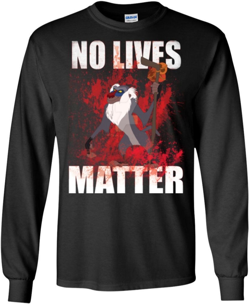 Rafiki T Shirt No Lives Matter T Shirt Hoodie Sweatshirts - Mickey Mouse Mens Long Sleeve (1024x1024), Png Download