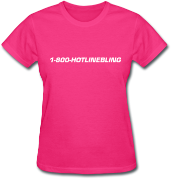 Drake Hotline Bling Lyrics Quotes - Offensive Slogan T Shirts (400x400), Png Download