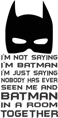 Cricut Design, Silhouette, Svg File, Im Batman, Superheroes, - Am Not Batman But (500x500), Png Download