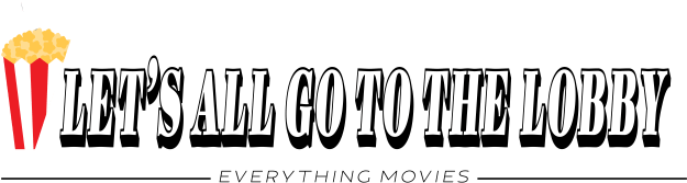 Let's All Go To The Lobby Logo - Ant-man (640x261), Png Download