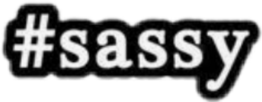 Sassy Cute Girl Hashtag Aesthetic Black White Font - Cousin Sticker (1024x1024), Png Download