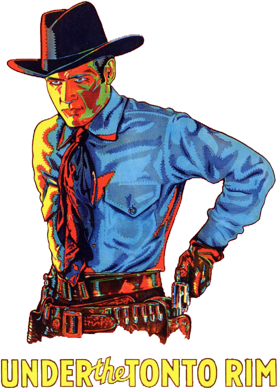 Under The Tonto Rim - Under The Tonto Rim (1928) (569x792), Png Download