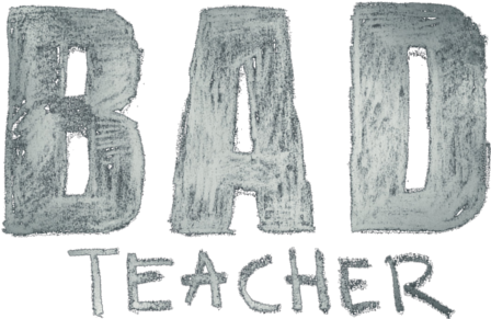Bad Teacher Movie Logo - Sketch (800x310), Png Download