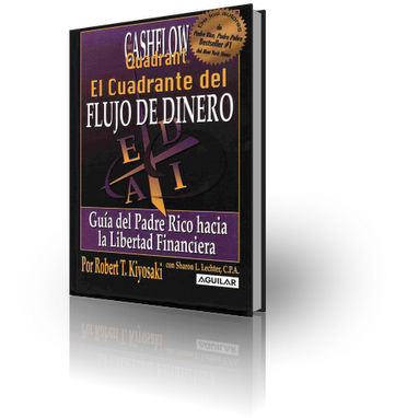 Cuadrante Del Flujo De Dinero 3 - El Cuadrante Del Flujo De Dinero By Robert T Kiyosaki (384x400), Png Download