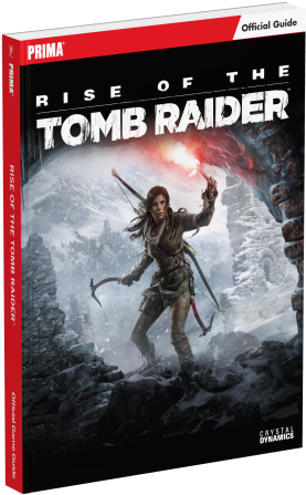 Rise Of The Tomb Raider Strategy Guide - Rise Of The Tomb Raider: Collector's Edition Guide (300x488), Png Download