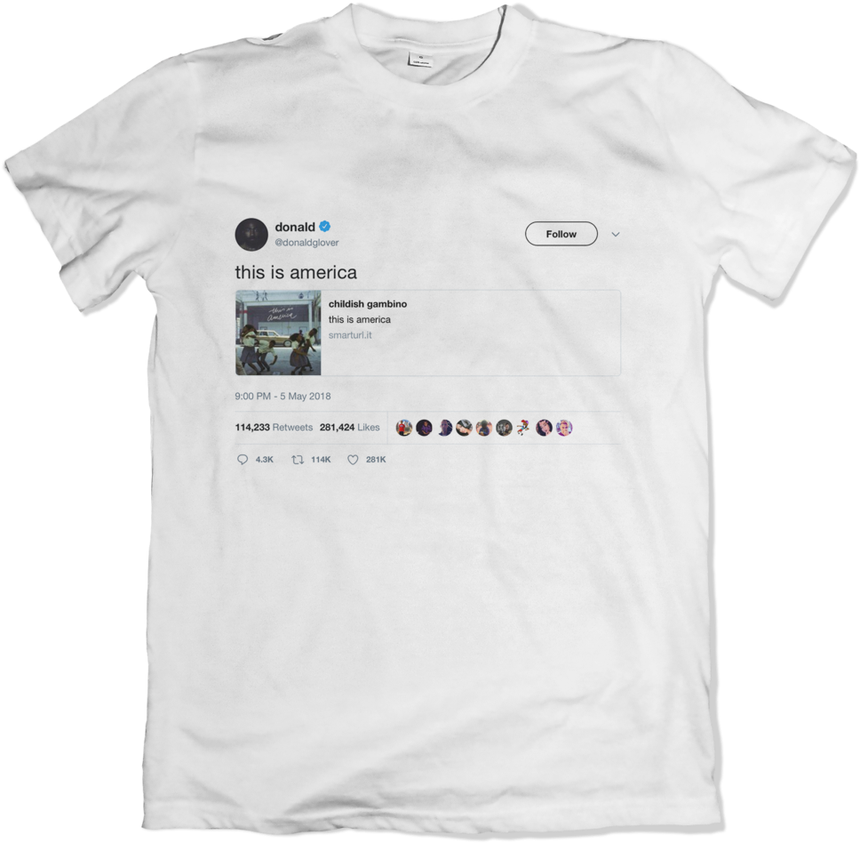 Childish Gambino This Is America Tweet Shirt White - Lift Yourself Meme Kanye (1015x1024), Png Download