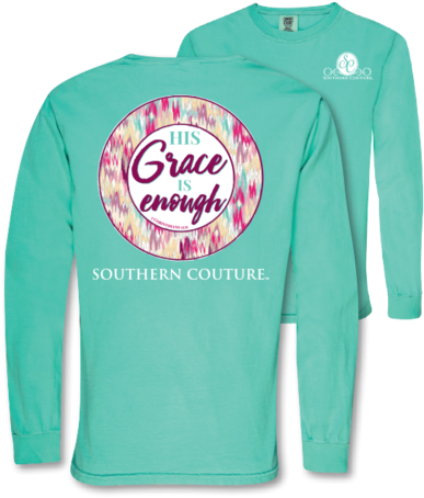 Southern Couture Grace Is Enough Comfort Colors Long - Sleeve (429x480), Png Download