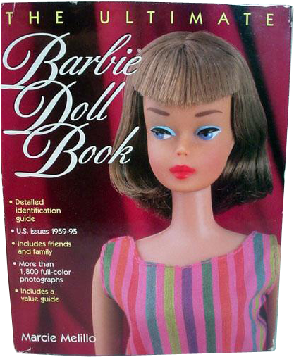 The Ultimate Barbie Doll Book By Marcie Melillo, 1996, - Ultimate Barbie Doll Book (506x506), Png Download