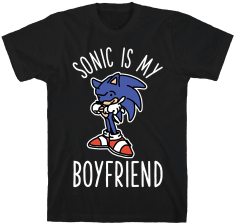 Sonic Is My Boyfriend Mens T-shirt - T-shirt (484x484), Png Download
